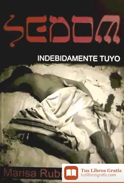 Descargar Sedom. Indebidamente Tuyo