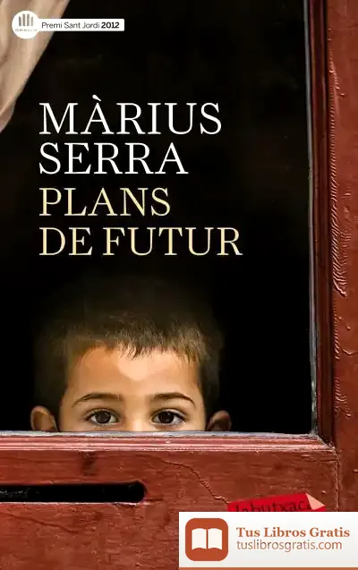 Descargar Plans De Futur de Màrius Serra