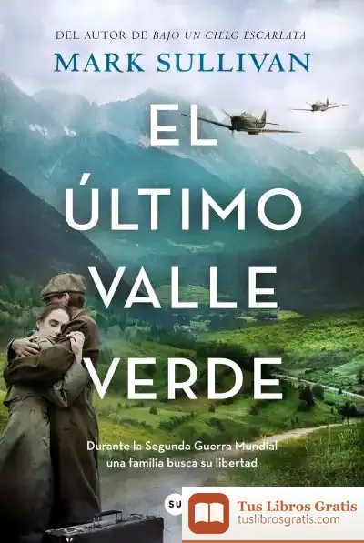 Descargar El Último Valle Verde
