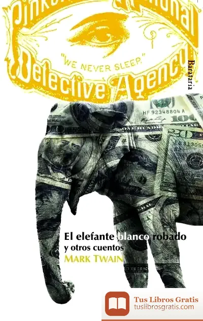 Descargar El Elefante Blanco Robado de Mark Twain