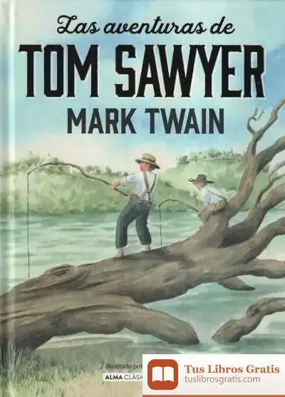 Descargar Las Aventuras De Tom Sawywer