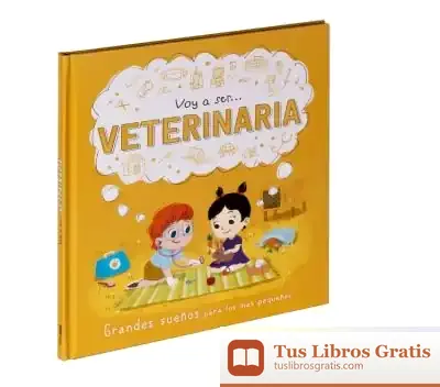 Descargar Voy A Ser... Veterinaria