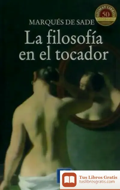 Descargar Filosofía En El Tocador de Marquis de Sade