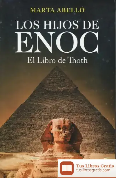 Descargar Los Hijos De Enoc. El Libro De Thoth