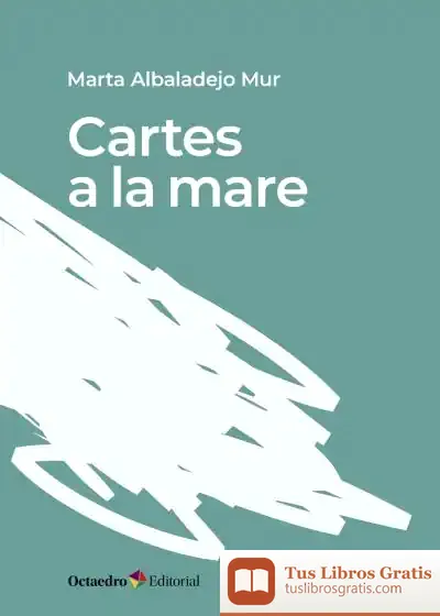 Descargar Cartes A La Mare