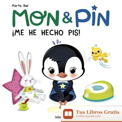 Descargar Mon & Pin. ¡Me He Hecho Pis! de Marta Biel
