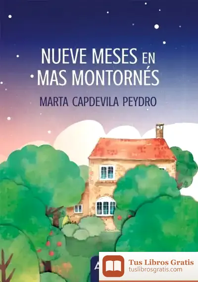 Descargar Nueve Meses En Mas Montornés