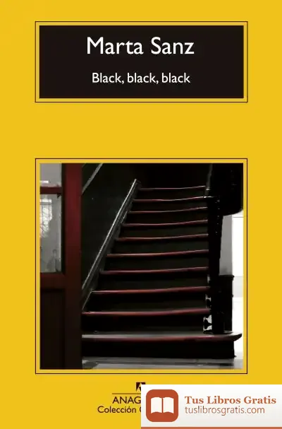 Descargar Black, Black, Black de Marta Sanz