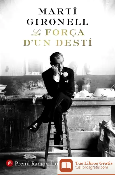 Descargar La Força D'Un Destí