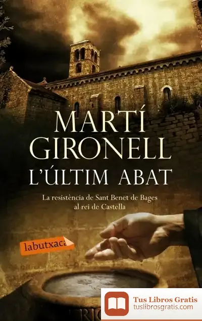 Descargar L'Últim Abat de Martí Gironell