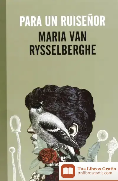 Descargar Para Un Ruiseñor de Martín López-vega