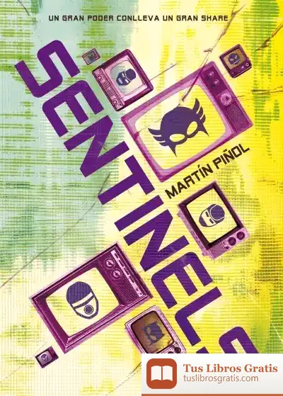 Descargar Sentinels de Martín Piñol