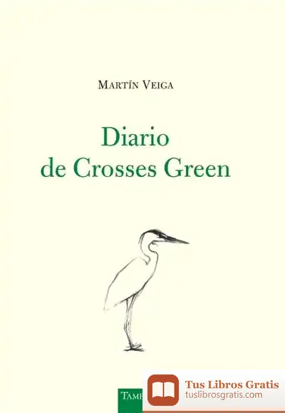 Descargar Diario De Crosses Green
