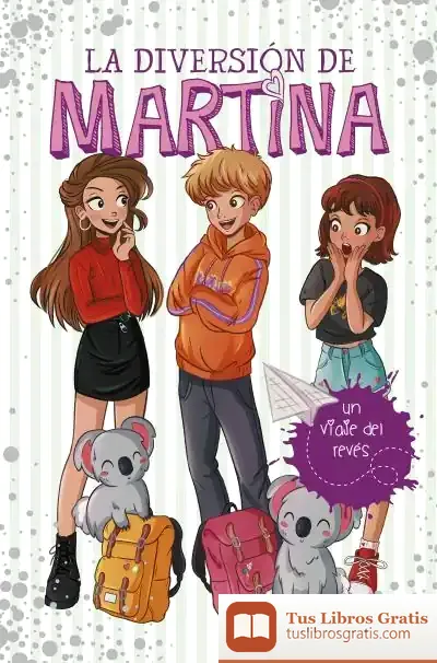 Descargar Un Viaje Del Revés (La Diversión De Martina 8)