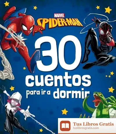 Descargar Spider-Man. 30 Cuentos Para Ir A Dormir de Marvel