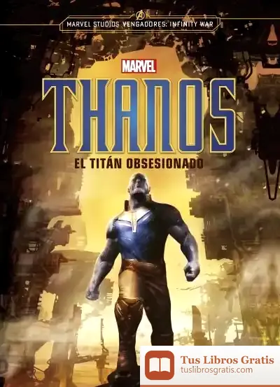 Descargar Thanos. El Titán Obsesionado de Marvel