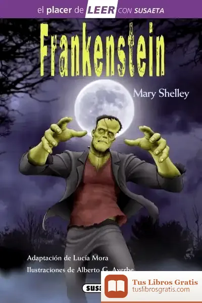 Descargar El Placer De Leer Con Susaeta - Nivel 4. Frankenstein de Mary Wollstonecraft Shelley