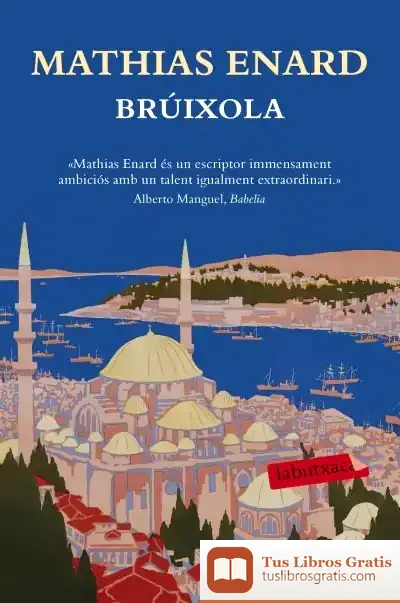 Descargar Brúixola de Mathias Enard