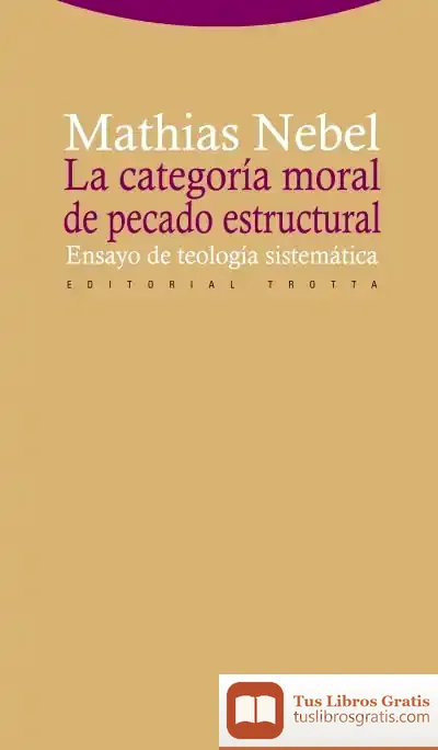 Descargar La Categoría Moral De Pecado Estructural de Miguel de Cervantes Saavedra