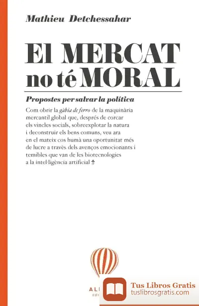 Descargar El Mercat No Té Moral