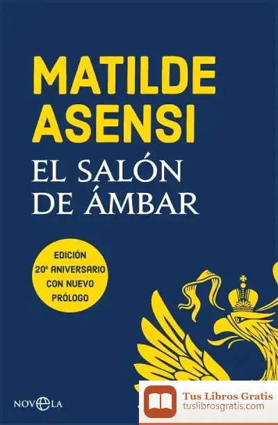 Descargar El Salón De Ámbar de Matilde Asensi