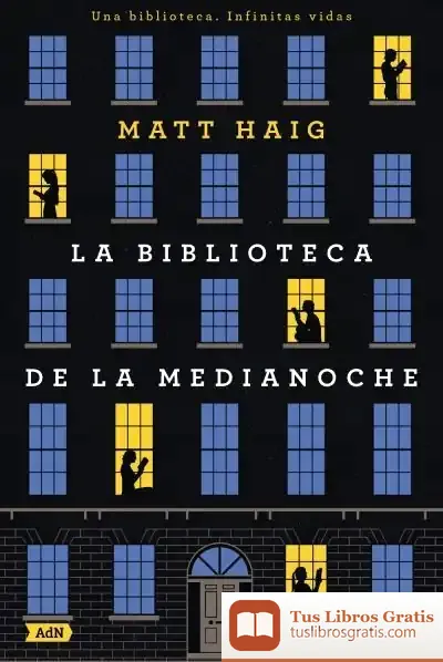 Descargar La Biblioteca De La Medianoche (Adn) de Matt Haig