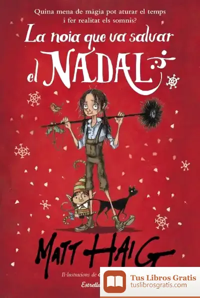 Descargar La Noia Que Va Salvar El Nadal de Matt Haig