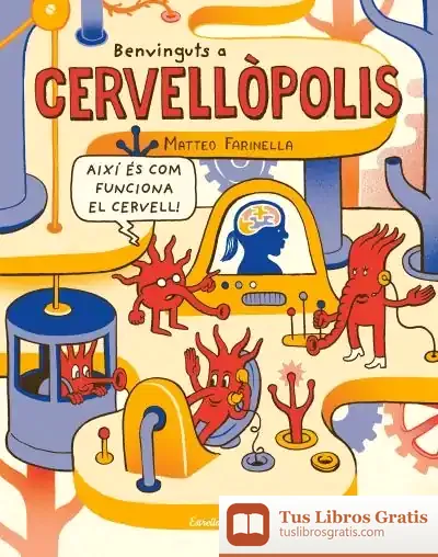 Descargar Benvinguts A Cervellòpolis