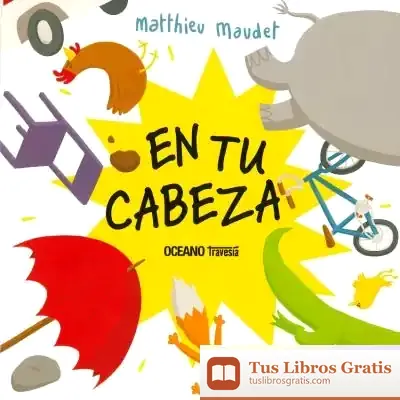 Descargar En Tu Cabeza de Matthieu Maudet