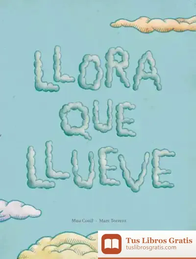 Descargar Llora Que Llueve