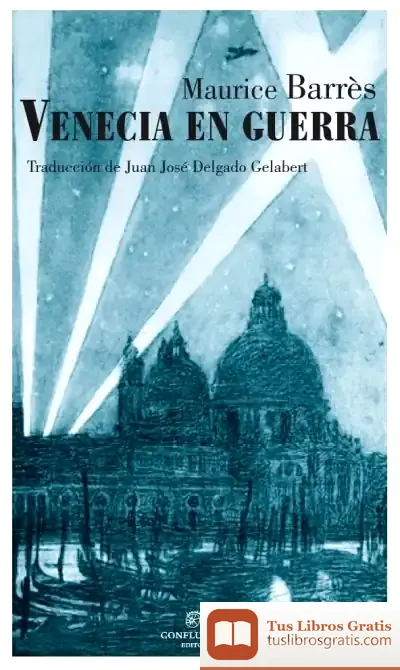 Descargar Venecia En Guerra de Maurice Barrès