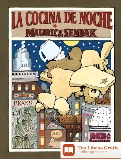 Descargar La Cocina De Noche de Maurice Sendak