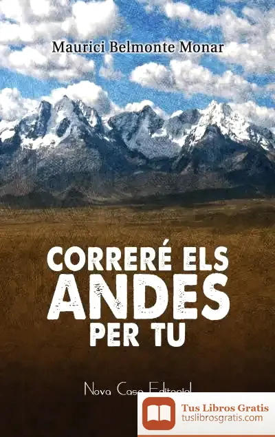 Descargar Correré Els Andes Per Tu