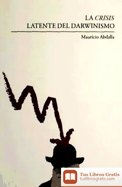 Descargar Crisis Latente Del Darwinismo,La