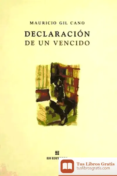 Descargar Declaracion De Un Vencido