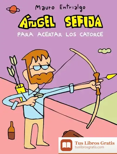 Descargar Ángel Sefija Para Acertar Los Catorce
