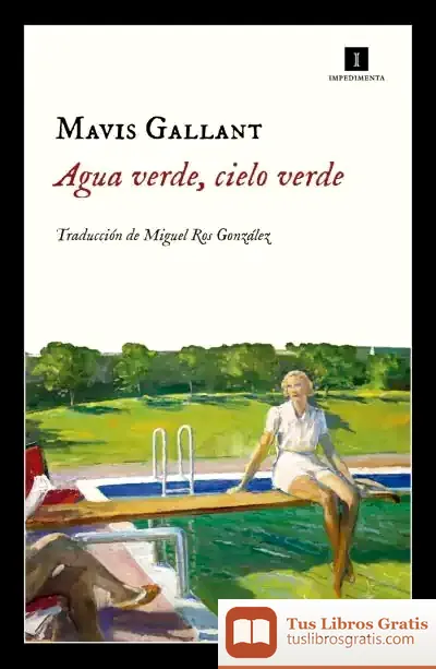 Descargar Agua Verde, Cielo Verde de Mavis Gallant