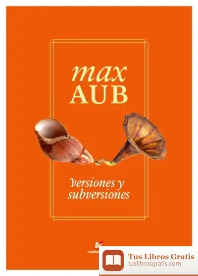Descargar Versiones Y Subversiones de Max Aub