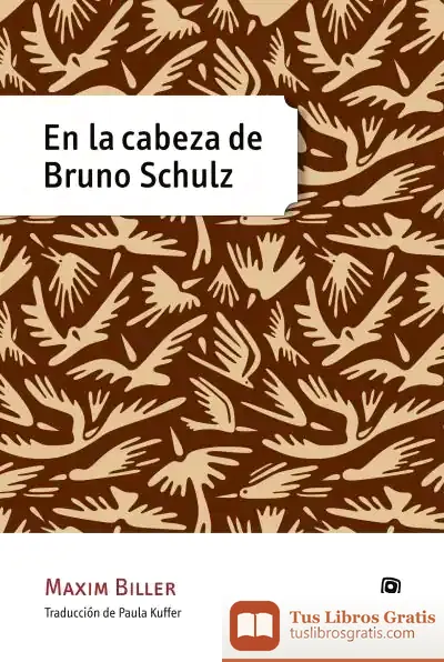 Descargar En La Cabeza De Bruno Schulz