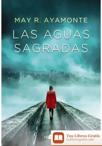 Descargar Las Aguas Sagradas de May R. Ayamonte