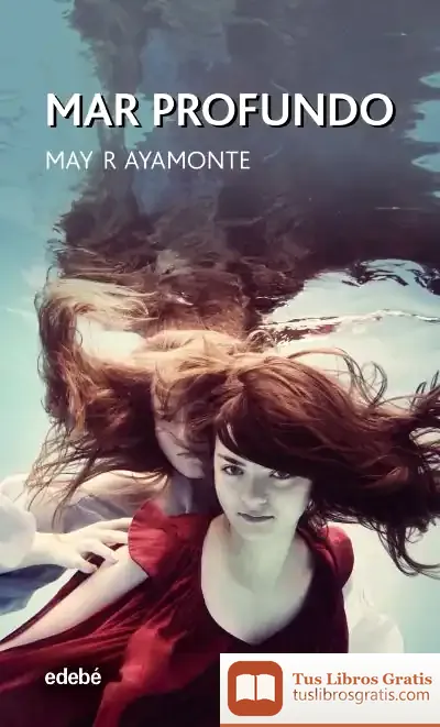 Descargar Mar Profundo de May R. Ayamonte