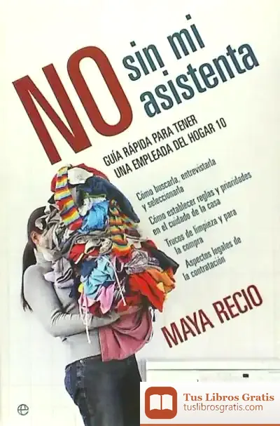Descargar No Sin Mi Asistenta de Miguel Bulnes Cercas