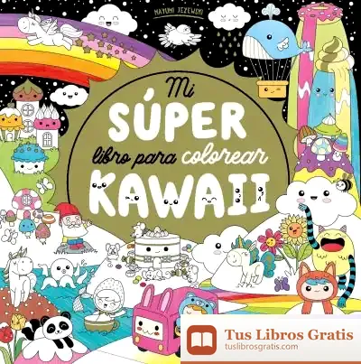 Descargar Mi Súper Libro Para Colorear Kawaii