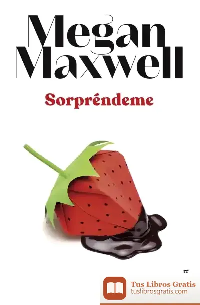 Descargar Sorpréndeme: Serie Pídeme Lo Que Quieras