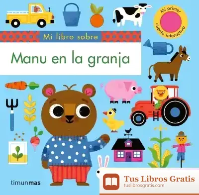 Descargar Manu En La Granja de Melissa Crowton