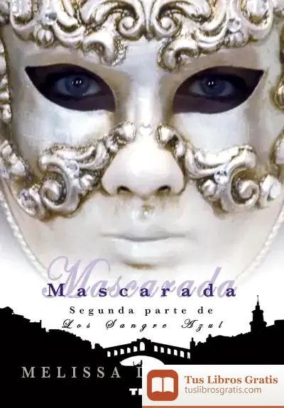Descargar Mascarada de Melissa de la Cruz
