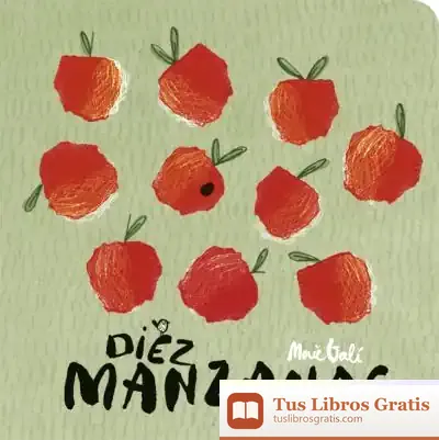 Descargar Diez Manzanas de Mercè Galí