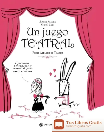 Descargar Un Juego Teatral de Mercè Galí