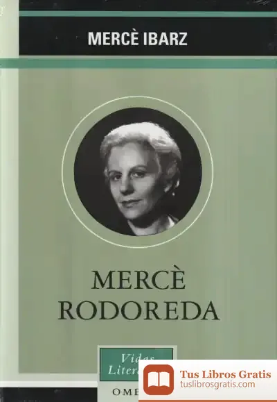 Descargar Merce Rodoreda de Mercè Ibarz
