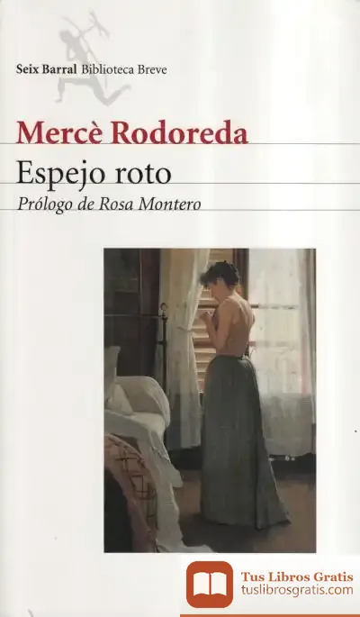 Descargar Espejo Roto de Mercè Rodoreda